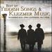 Best of Yiddish Songs & Klezmer Music / Various