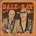 Dale & Ray