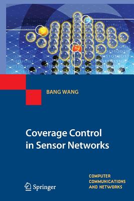 Coverage Control in Sensor Networks - Wang, Bang