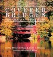 Covered Bridges of Ohio, West Virginia & Kentucky