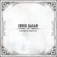 Covering Ground - Chuck Ragan