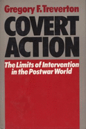 Covert Action - Treverton, Gregory F
