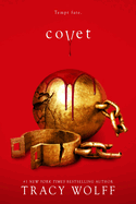 Covet: An Epic Dark Academia Paranormal Romance