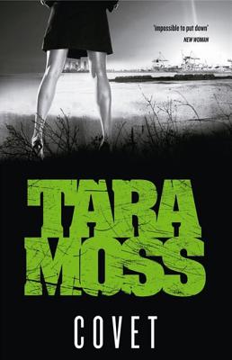 Covet - Moss, Tara