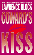 Coward's Kiss