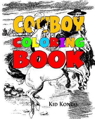 Cowboy Coloring Book - Kongo, Kid