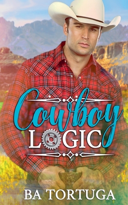 Cowboy Logic - Tortuga, Ba