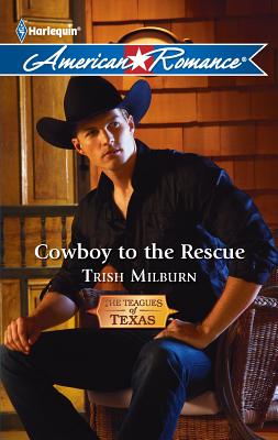 Cowboy to the Rescue - Milburn, Trish