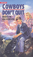 Cowboys Don't Quit