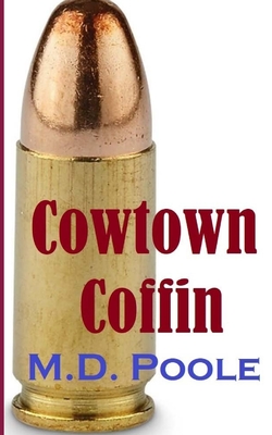 Cowtown Coffin - Poole