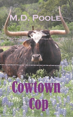 Cowtown Cop - Poole
