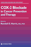 COX-2 Blockade in Cancer Prevention and Therapy