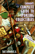 Coykendall's Complete Guide to Sporting Collectibles - Cykendall, Ralph, and Coykendall, Ralf
