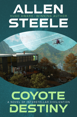 Coyote Destiny - Steele, Allen