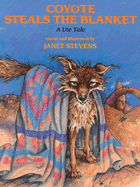 Coyote Steals the Blanket
