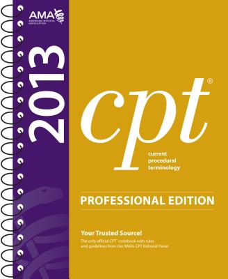 CPT 2013 Professional Edition - American Medical Association (Editor)