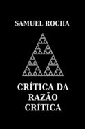 Cr�tica da Raz�o Cr�tica