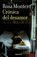 Cr�nica del Desamor / Absent Love: A Chronicle