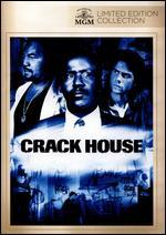 Crack House
