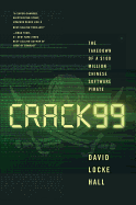 Crack99: The Takedown of a $100 Million Chinese Software Pirate