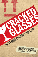 Cracked Glasses