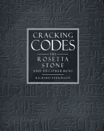 Cracking Codes: The Rosetta Stone and Decipherment