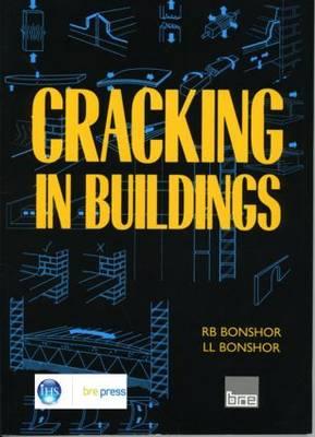 Cracking in Buildings: (BRE 292) - Bonshor, R.B.
