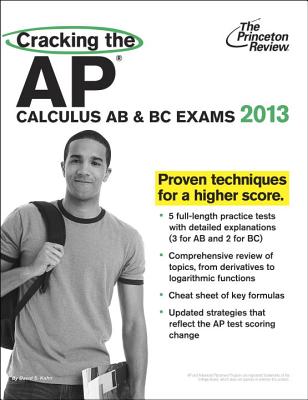 Cracking the AP Calculus AB & BC Exams - Kahn, David S