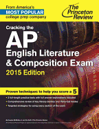 Cracking the AP English Literature & Composition Exam