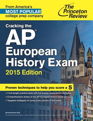 Cracking the AP European History Exam - Pearl, Kenneth