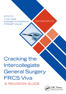 Cracking the Intercollegiate General Surgery Frcs Viva 2e: A Revision Guide