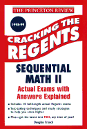 Cracking the Regents Exams: Sequential Math II 1998-99 Edition