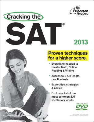 Cracking the SAT: 2013 Edition - Princeton Review