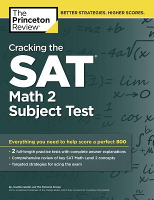 Cracking the SAT Math 2 Subject Test - Princeton Review