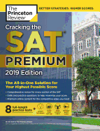 Cracking the SAT Premium Edition with 8 Practice Tests, 2019: The All-In-One Solution for Your Highest Possible Score
