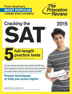 Cracking the SAT - Robinson, Adam, and Katzman, John