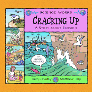 Cracking Up: A Story about Erosion
