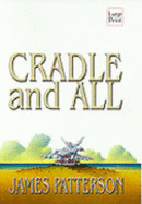Cradle and All