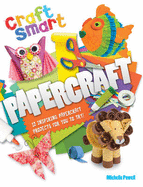 Craft Smart: Papercraft