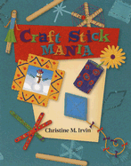 Craft Stick Mania