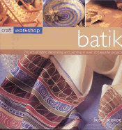 Craft Workshop: Batik