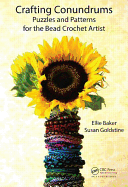 Crafting Conundrums: Puzzles and Patterns for the Bead Crochet Artist