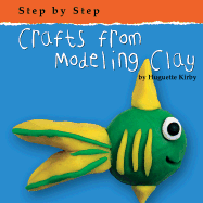 Crafts from Modeling Clay
