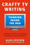 Crafty TV Writing: Thinking Inside the Box