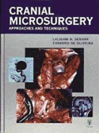 Cranial Microsurgery: Approaches and Techniques