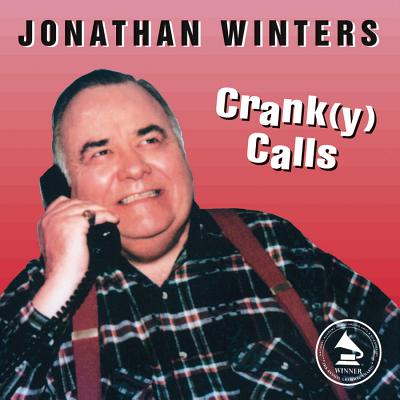 Cranky Calls - Winters, Jonathan (Read by)