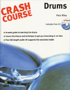 Crash Course Drums: Book & CD - Riley, Pete