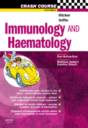 Crash Course:  Immunology and Haematology