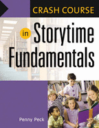 Crash Course in Storytime Fundamentals