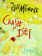 Crash Diet: Stories